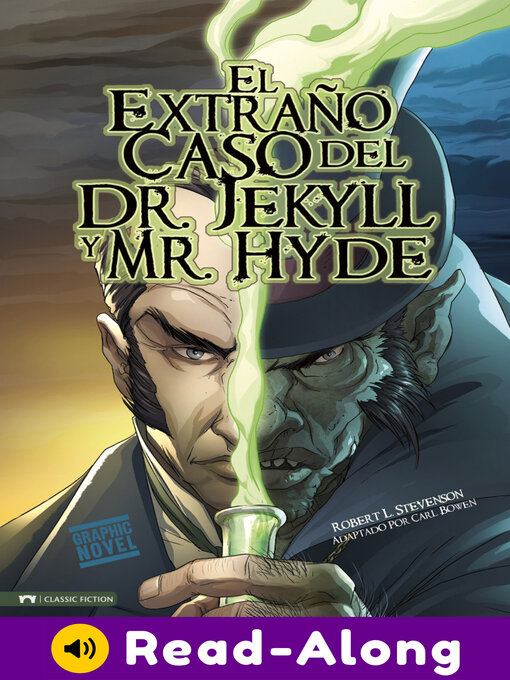 Title details for El Extraño Caso del Dr. Jekyll y Mr. Hyde by Carl Bowen - Available